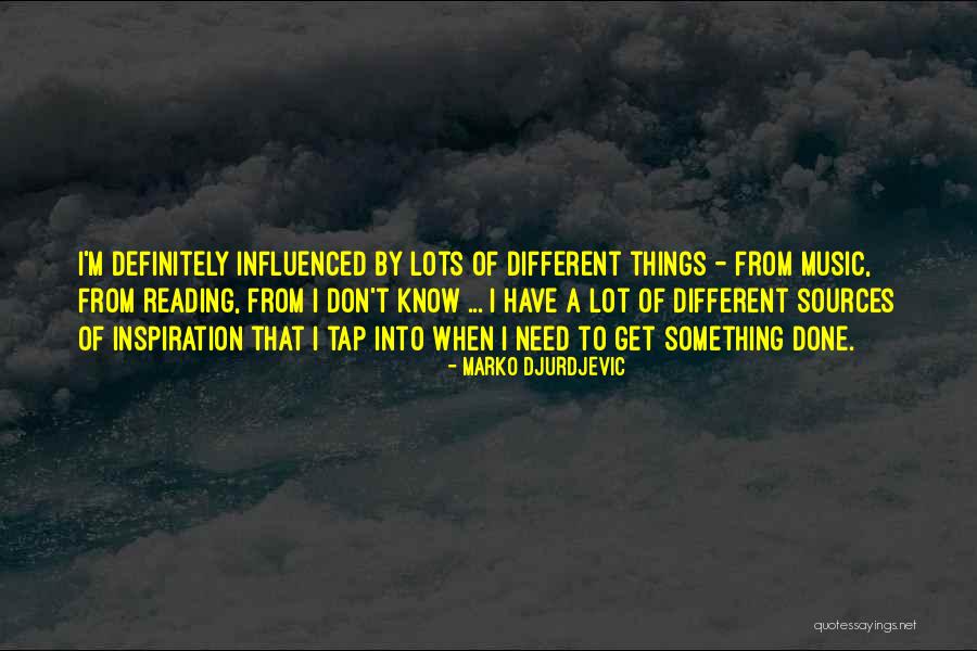 Marko Djurdjevic Quotes 383937 Marko Djurdjevic Quotes 383937