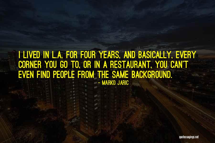 Marko Jaric Quotes 695606 Marko Jaric Quotes 695606