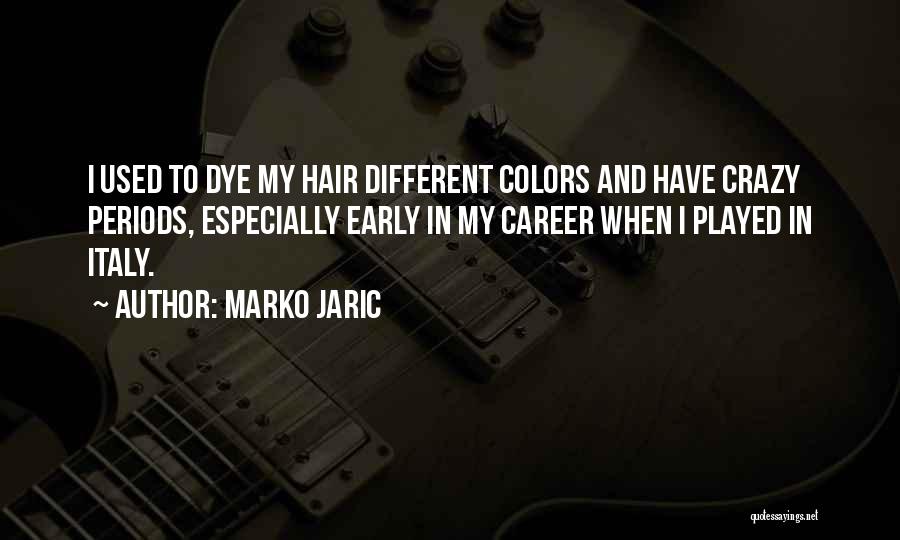 Marko Jaric Quotes 980145