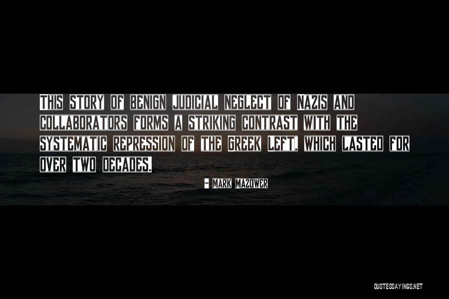 Markocki Quotes By Mark Mazower Markocki Quotes By Mark Mazower