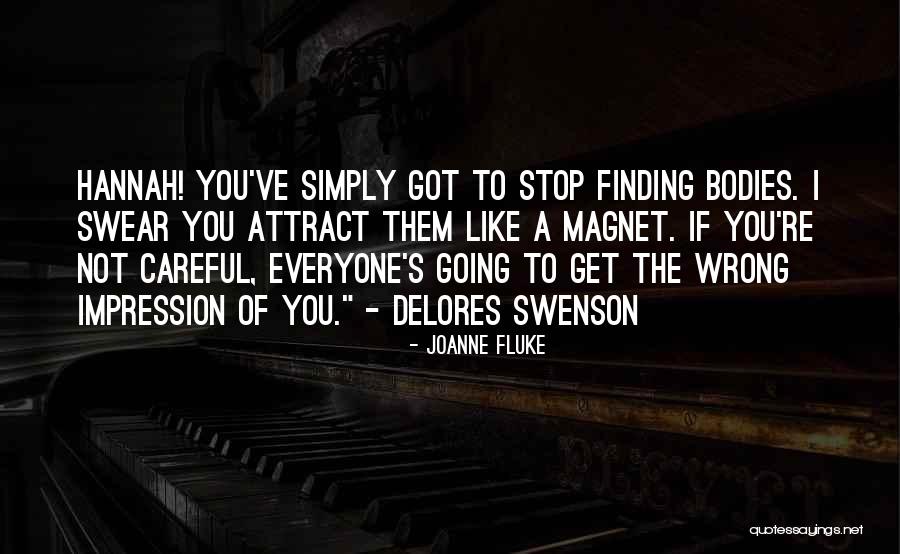 Markofathena Quotes By Joanne Fluke Markofathena Quotes By Joanne Fluke