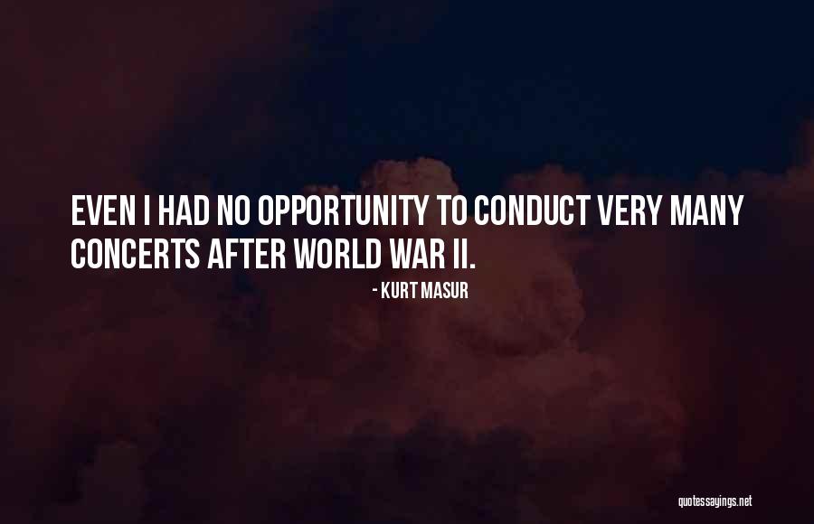 Markos Seferlis Quotes By Kurt Masur Markos Seferlis Quotes By Kurt Masur