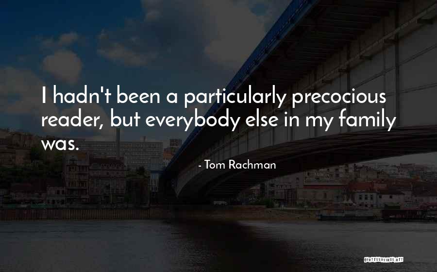 Markovacko Quotes By Tom Rachman Markovacko Quotes By Tom Rachman
