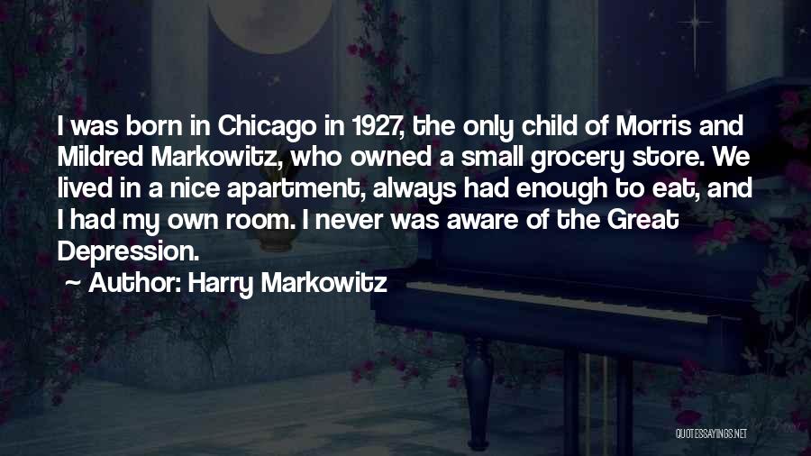 Markowitz Quotes By Harry Markowitz