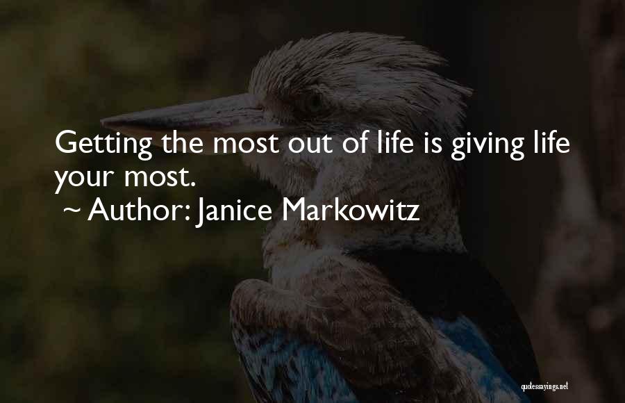 Markowitz Quotes By Janice Markowitz