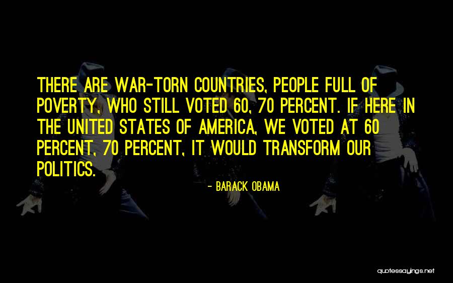 Markowski Dental Associates Quotes By Barack Obama Markowski Dental Associates Quotes By Barack Obama