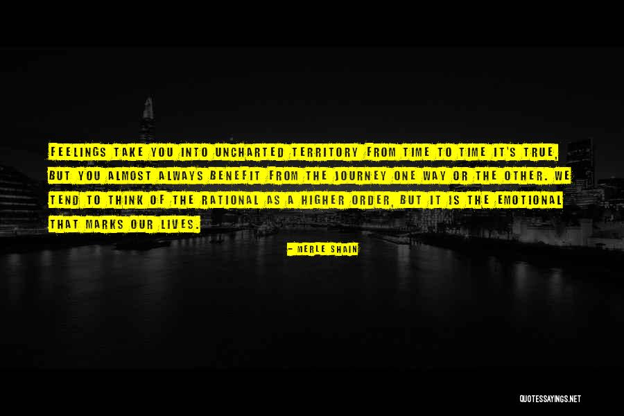 Marks You Quotes By Merle Shain Marks You Quotes By Merle Shain