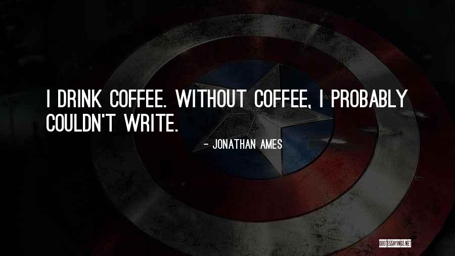 Marksizm Ne Quotes By Jonathan Ames Marksizm Ne Quotes By Jonathan Ames
