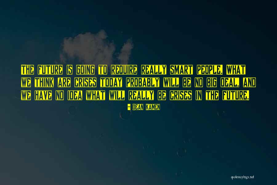Marksizm Teorisi Quotes By Dean Kamen Marksizm Teorisi Quotes By Dean Kamen