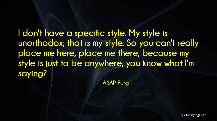 Marksmanship Talents Quotes By ASAP Ferg Marksmanship Talents Quotes By ASAP Ferg