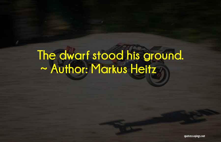 Markus Heitz Quotes 1607774