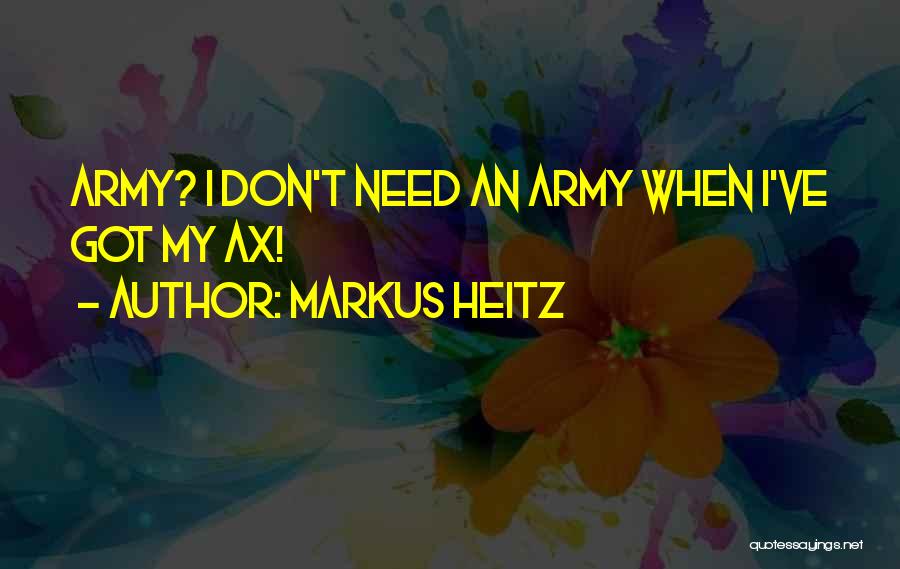 Markus Heitz Quotes 1732772