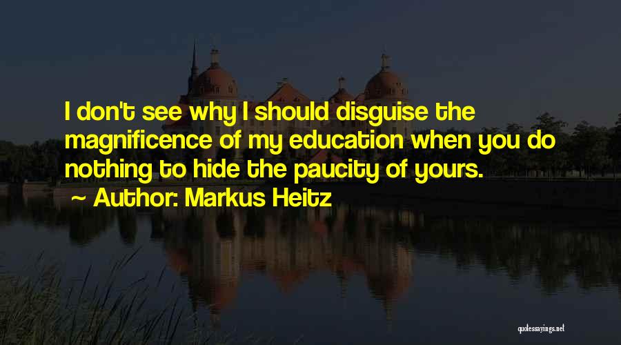 Markus Heitz Quotes 2002236