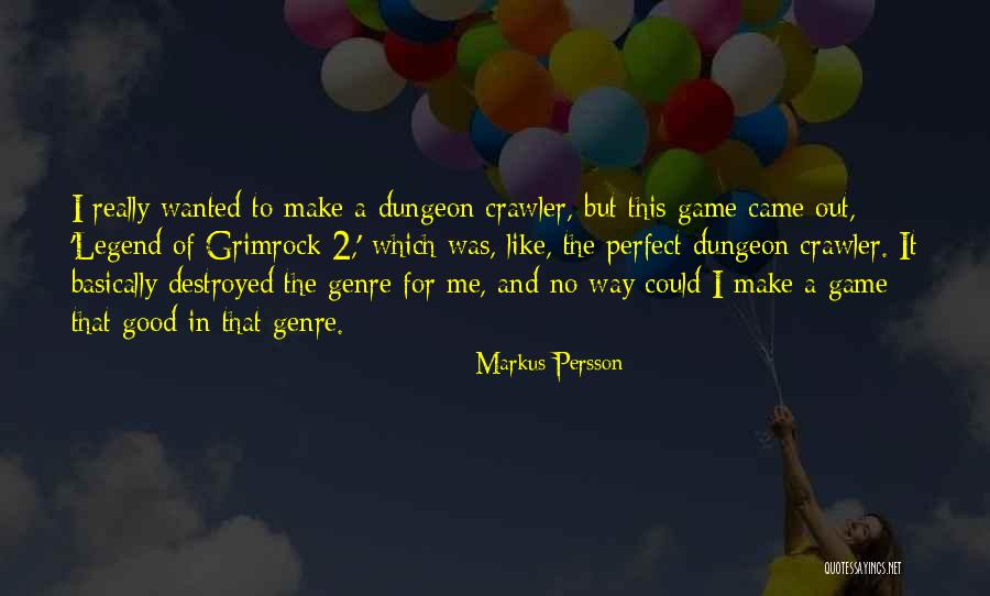 Markus Persson Quotes 431469 Markus Persson Quotes 431469