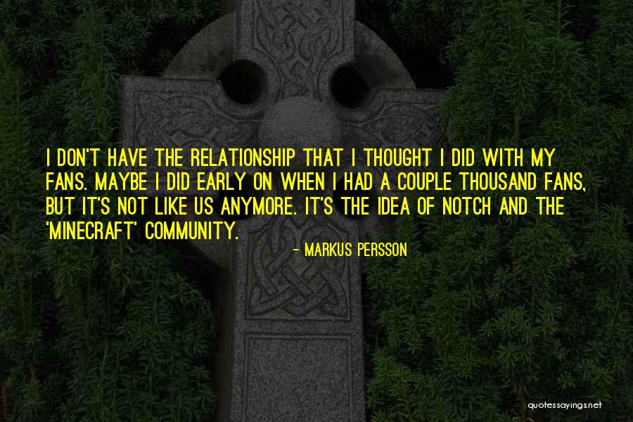 Markus Persson Quotes 483885 Markus Persson Quotes 483885