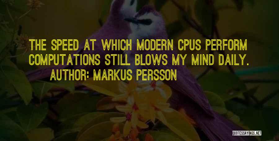 Markus Persson Quotes 597489