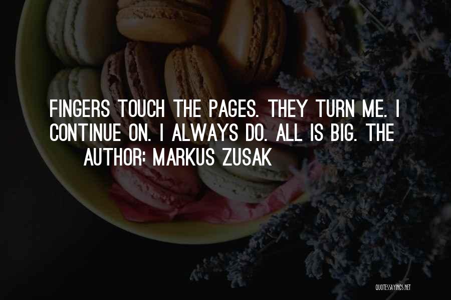 Markus Zusak Quotes 1349310