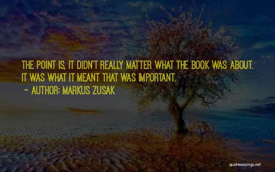 Markus Zusak Quotes 492843