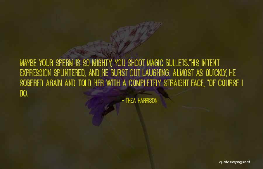 Markuson Dds Quotes By Thea Harrison Markuson Dds Quotes By Thea Harrison
