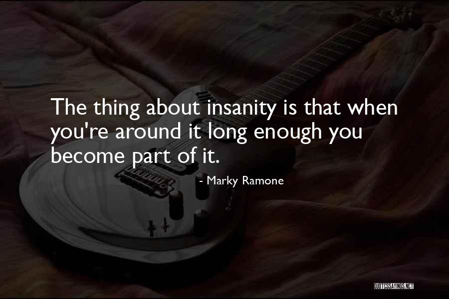 Marky Ramone Quotes 1510482