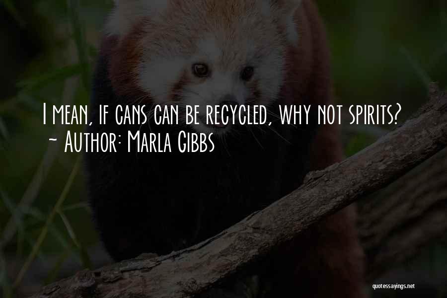 Marla Gibbs Quotes 1465340