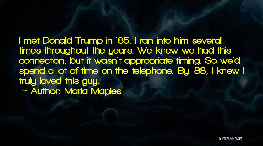 Marla Maples Quotes 1247504