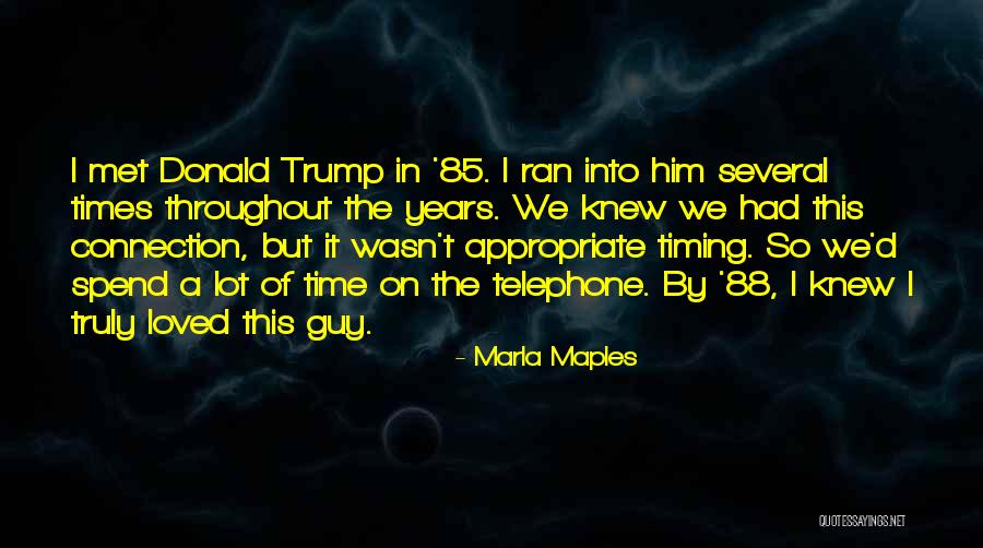 Marla Maples Quotes 1247504