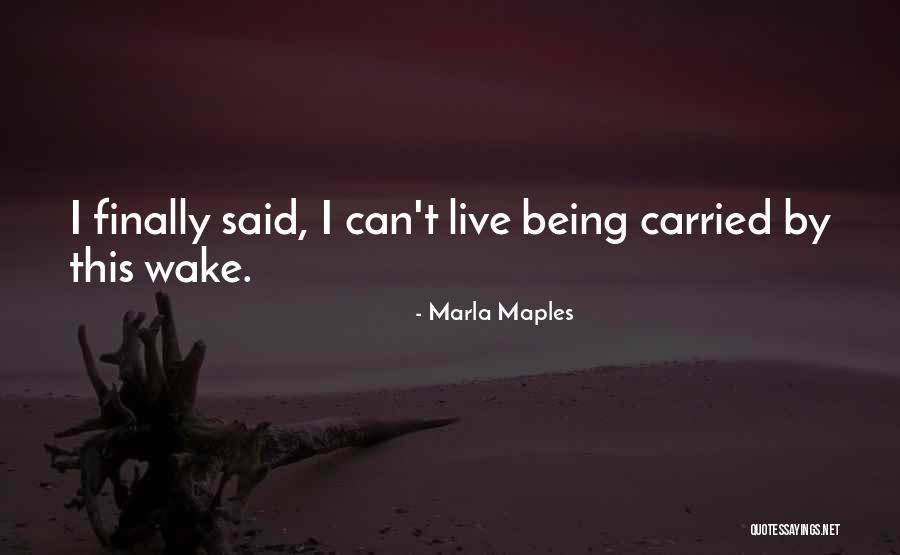 Marla Maples Quotes 1420441 Marla Maples Quotes 1420441