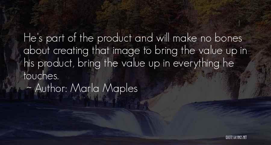 Marla Maples Quotes 1671097
