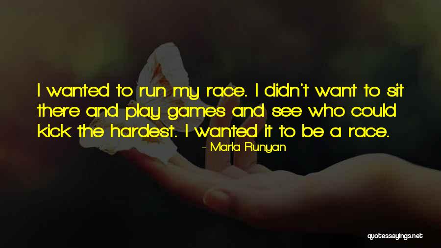 Marla Runyan Quotes 1244471 Marla Runyan Quotes 1244471