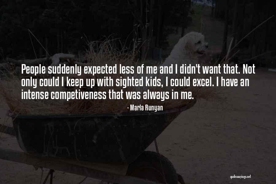 Marla Runyan Quotes 642464 Marla Runyan Quotes 642464