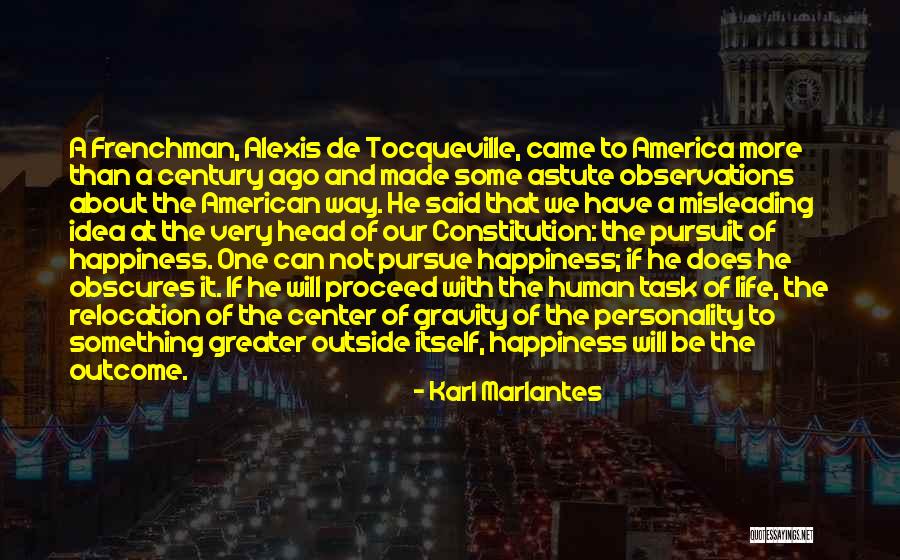 Marlantes Karl Quotes By Karl Marlantes Marlantes Karl Quotes By Karl Marlantes