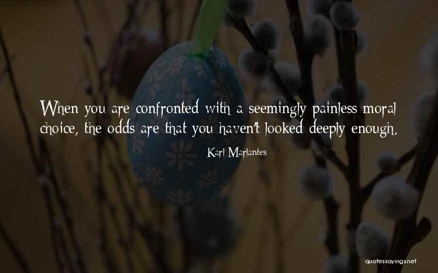 Marlantes Quotes By Karl Marlantes Marlantes Quotes By Karl Marlantes