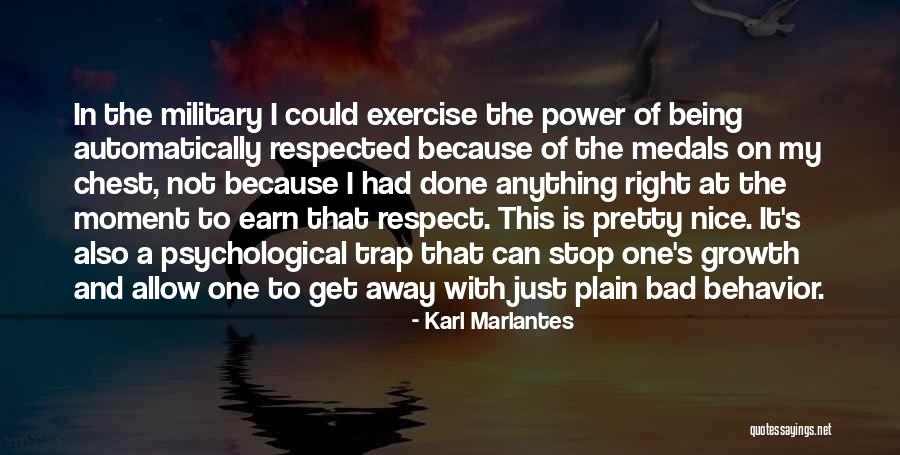 Marlantes Quotes By Karl Marlantes Marlantes Quotes By Karl Marlantes