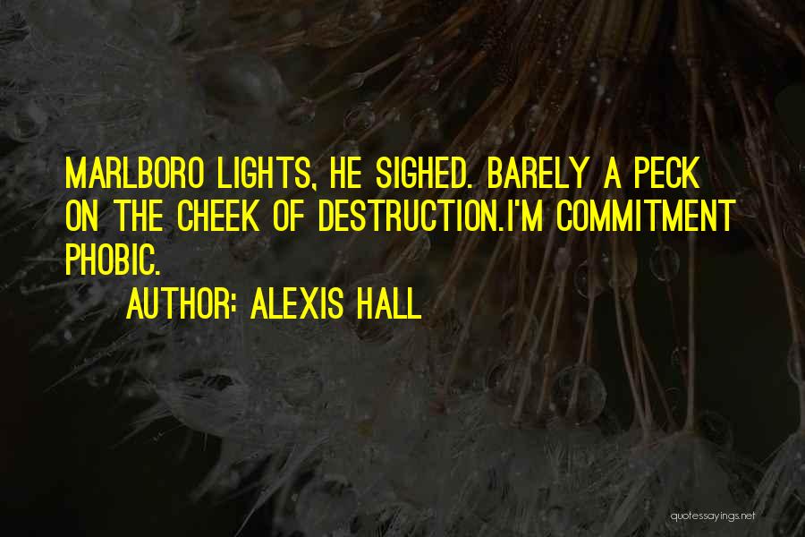 Marlboro Lights Quotes By Alexis Hall