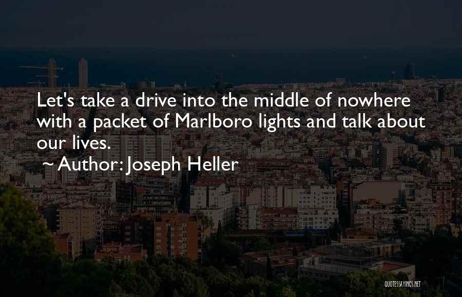 Marlboro Lights Quotes By Joseph Heller