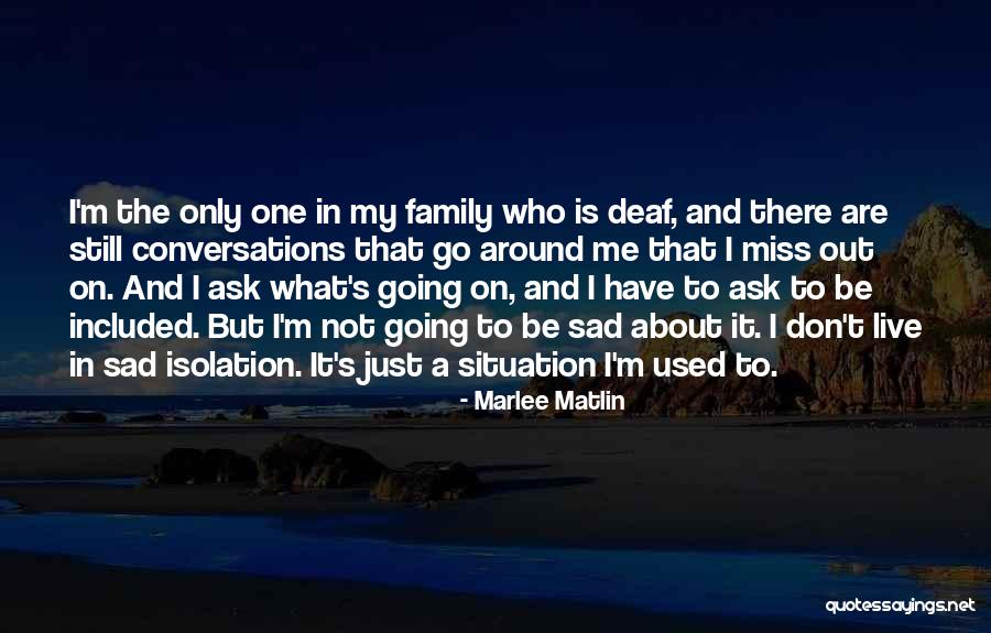 Marlee Matlin Quotes 1112427 Marlee Matlin Quotes 1112427