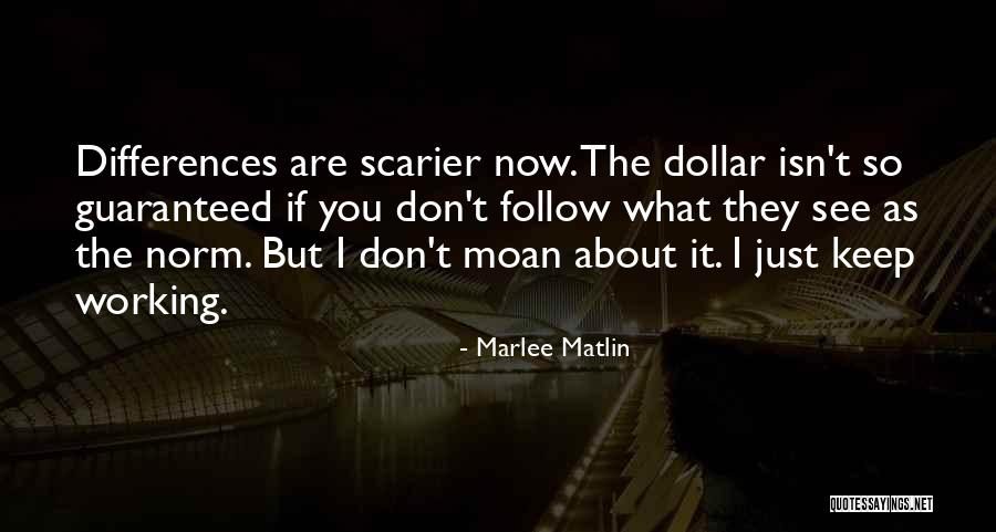 Marlee Matlin Quotes 1316783