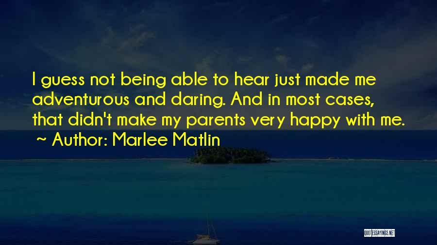 Marlee Matlin Quotes 1524040