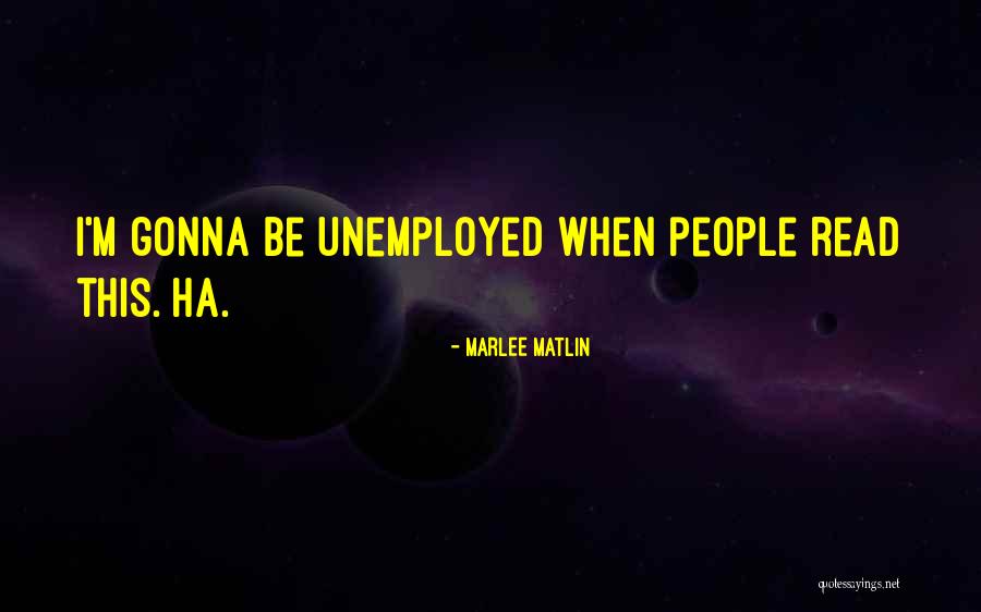 Marlee Matlin Quotes 1676752 Marlee Matlin Quotes 1676752