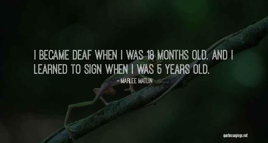 Marlee Matlin Quotes 591307 Marlee Matlin Quotes 591307