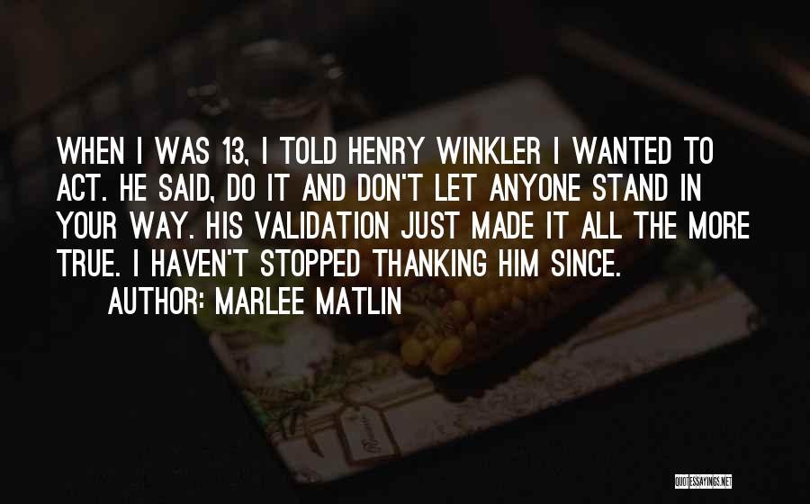 Marlee Matlin Quotes 826443