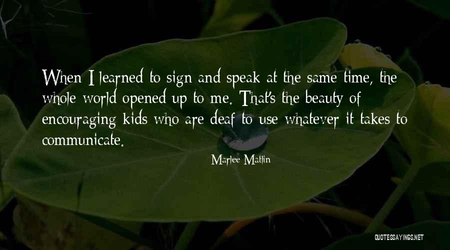 Marlee Matlin Quotes 912985 Marlee Matlin Quotes 912985