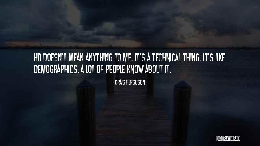 Marlees Quotes By Craig Ferguson Marlees Quotes By Craig Ferguson