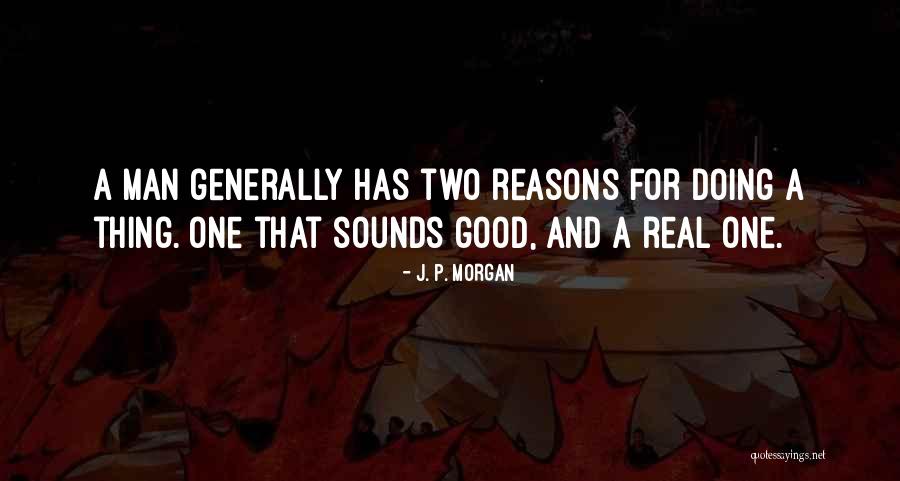 Marlena Stell Quotes By J. P. Morgan Marlena Stell Quotes By J. P. Morgan