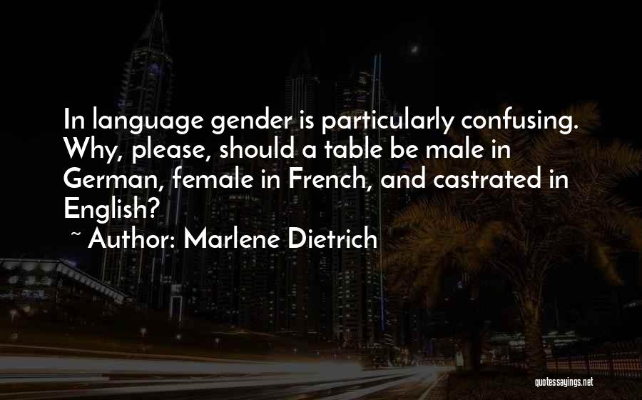 Marlene Dietrich Quotes 1367238