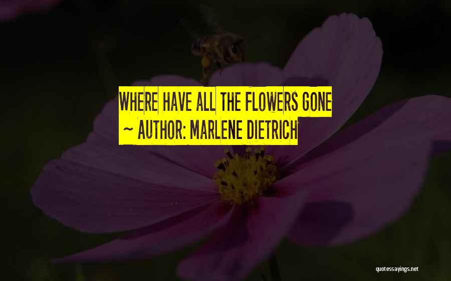 Marlene Dietrich Quotes 1545903