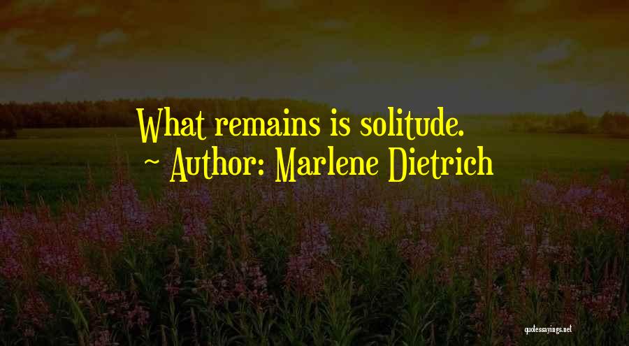 Marlene Dietrich Quotes 2139067