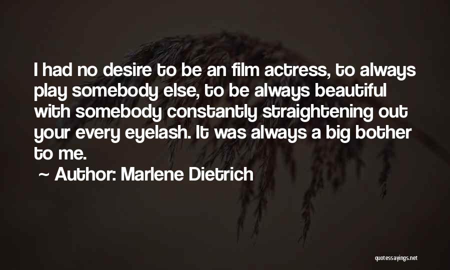 Marlene Dietrich Quotes 2193484