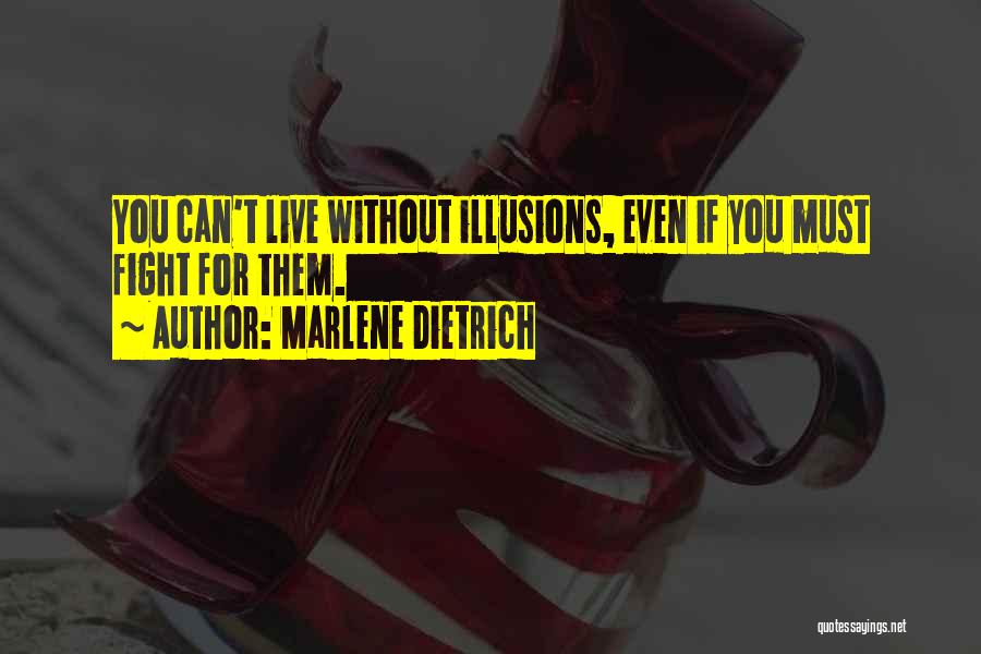 Marlene Dietrich Quotes 782767